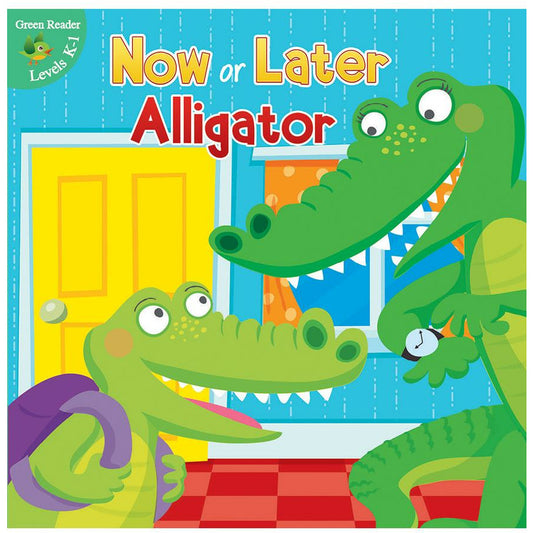 Now or Later Alligator