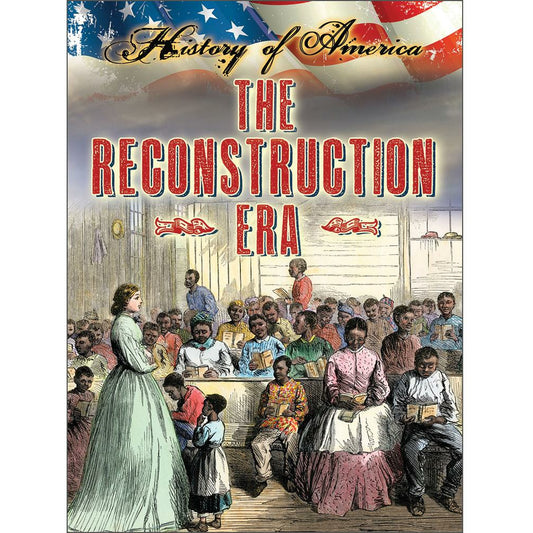 The Reconstruction Era