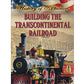 Building The Transcontinental Railroad-Paperback