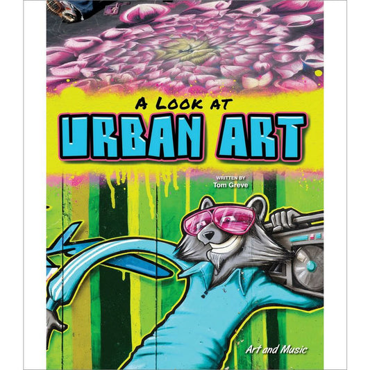 A Look At Urban Art