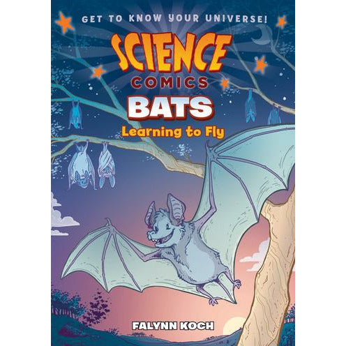 Science Comics: Bats