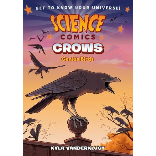 Science Comics: Crows