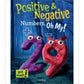 Positive and Negative Numbers, Oh My!-Paperback