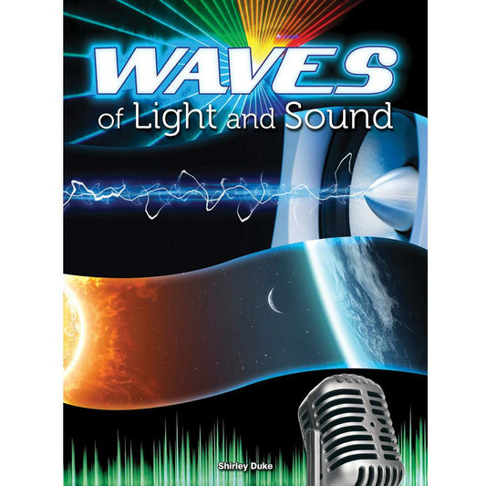 Waves of Light and Sound