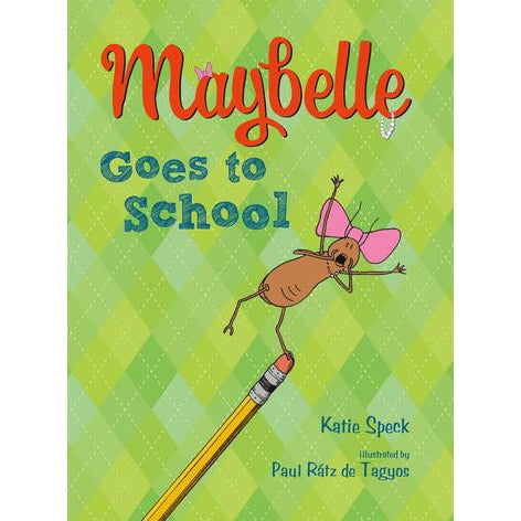 Maybelle Goes to School