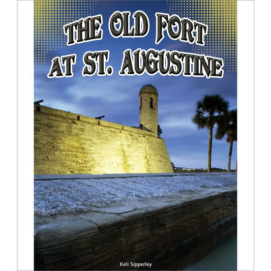 The Old Fort at St. Augustine