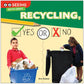Recycling, Yes or No