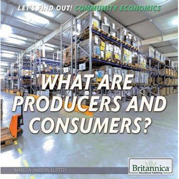 What Are Producers and Consumers?