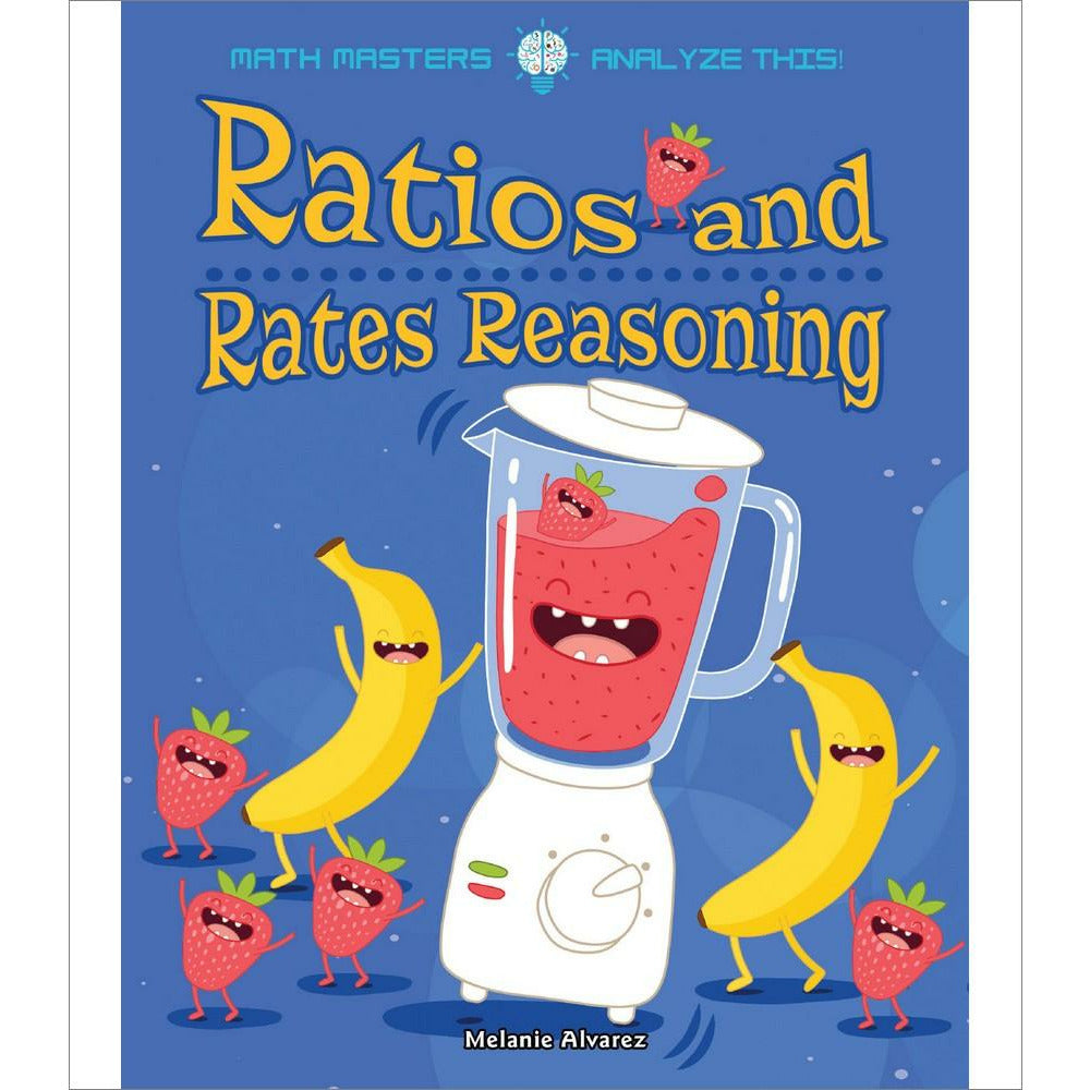 Ratios and Rates Reasoning