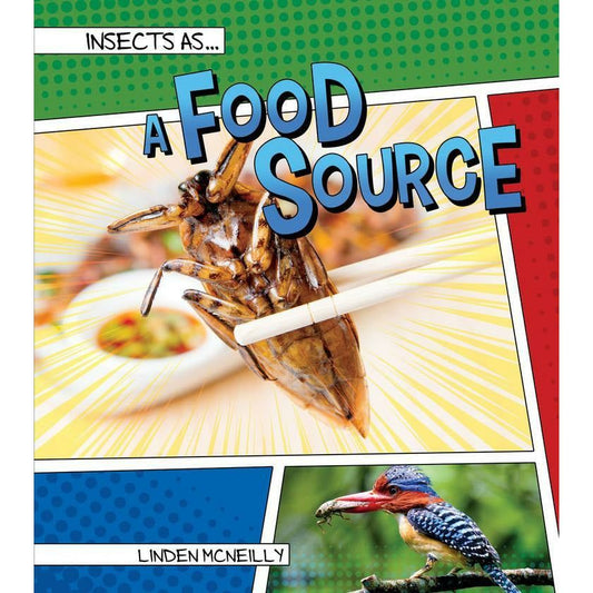 Insects as a Food Source-Hardcover