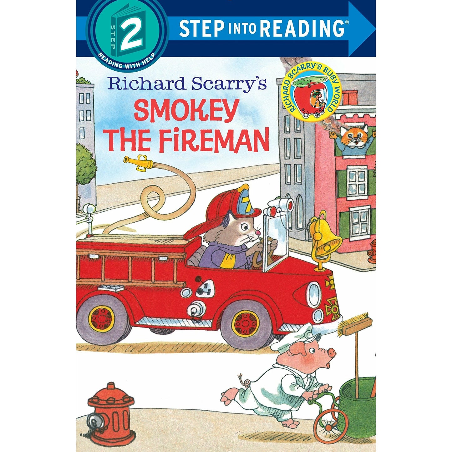 Richard Scarry`s Smokey the Fireman