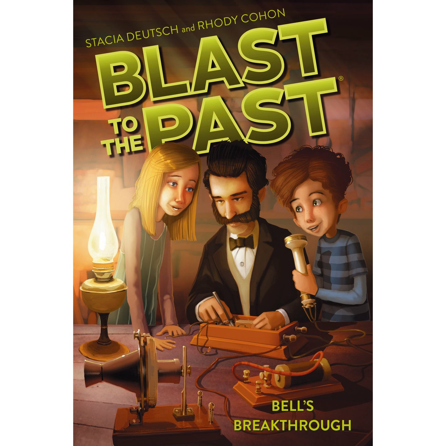 Blast To The Past: #03 Bell's Breakthrough