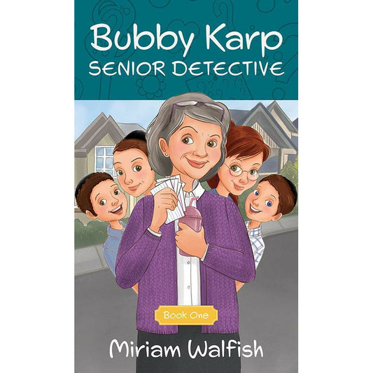 Bubby Karp Senior Detective, Book 1