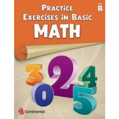 Practice Exercises in Basic Math - Level B