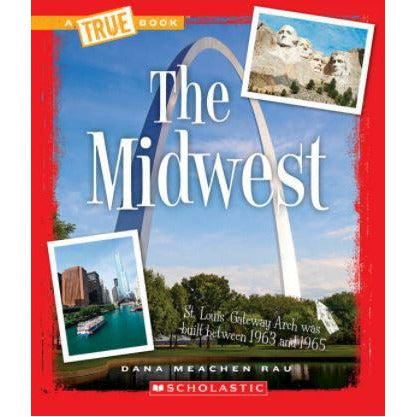 A True Book- The Midwest