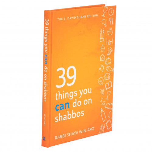 39 Things You CAN Do On Shabbos