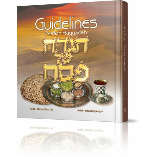 Guidelines Pesach Haggadah