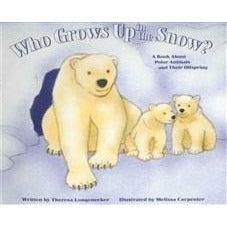 Who Grows Up in the Snow?
