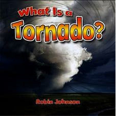 What Is A Tornado?