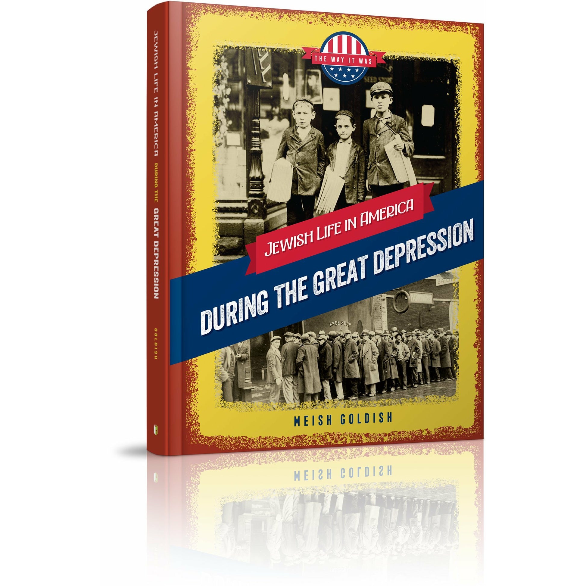 Jewish Life in America: During the Great Depression - 9781614656999 - Menucha Publishers Inc.