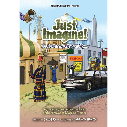Just Imagine! The Purim Story Today - Ibs - Menucha Classroom Solutions