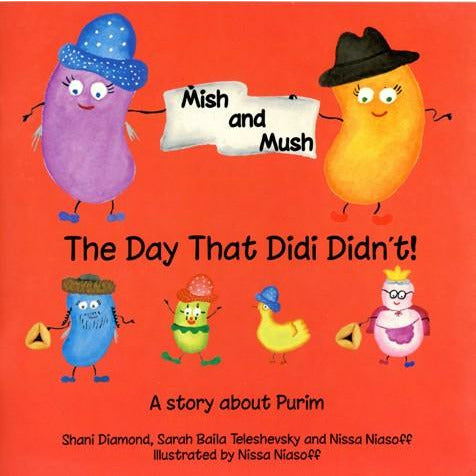 Mish & Mush The Day That Didi Didnt! - Feldheim - Menucha Classroom Solutions
