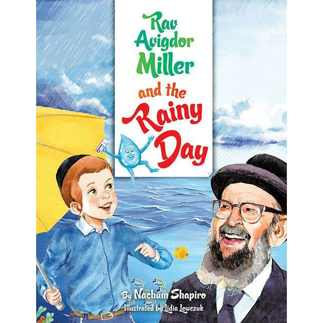 Rav Avigdor Miller and the Rainy Day
