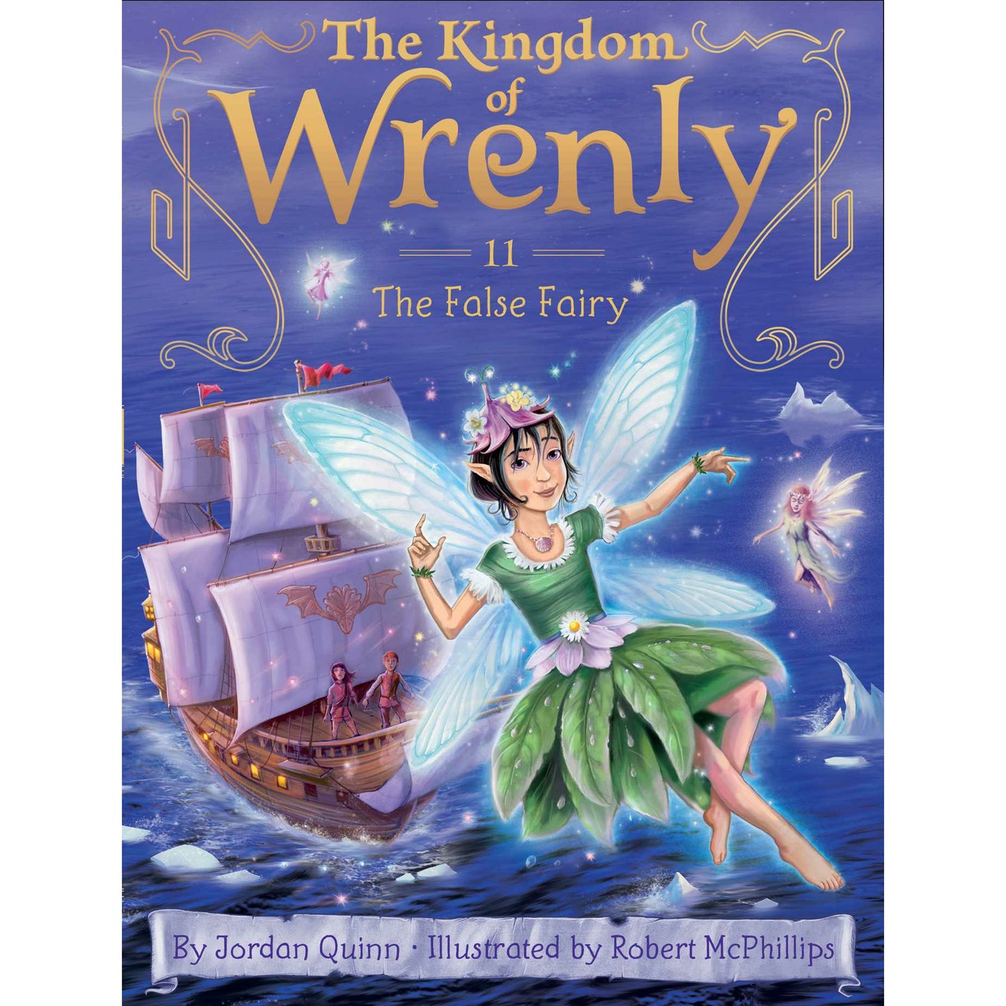 The Kingdom Of Wrenly: #11 The False Fairy