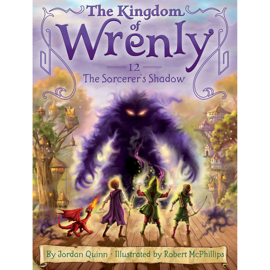 The Kingdom Of Wrenly: #12 The Sorcerer's Shadow