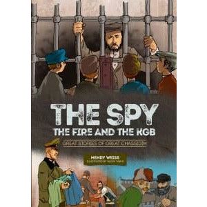 The Spy, the Fire & the KGB