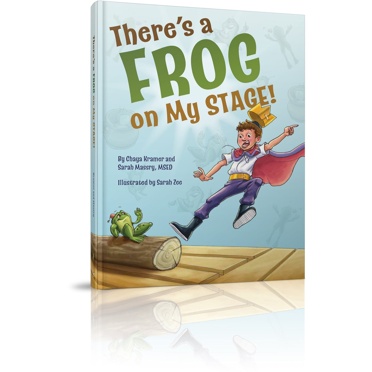 There's a Frog on My Stage