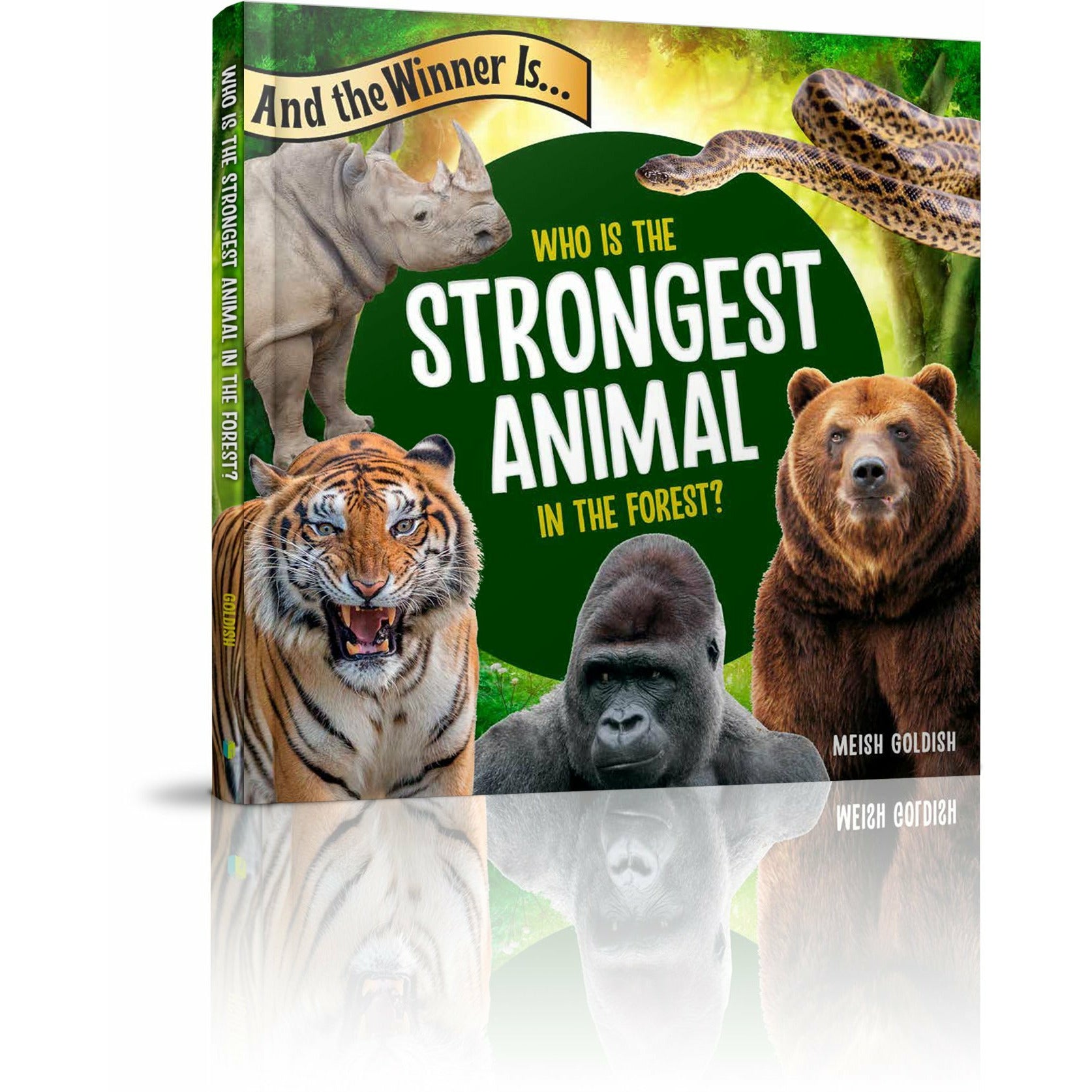 And the Winner Is... Who Is the Strongest Animal in the Forest? - 9781614653387 - Menucha Publishers Inc.