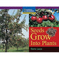 National Geographic: Windows on Literacy: Seeds Grow Into Plants