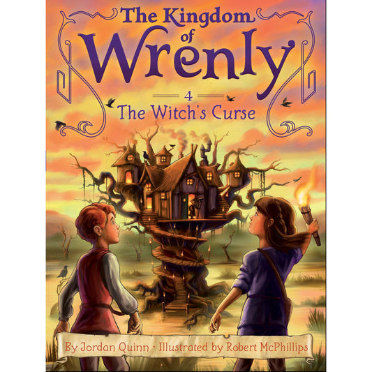 The Kingdom Of Wrenly: #04 The Witch's Curse