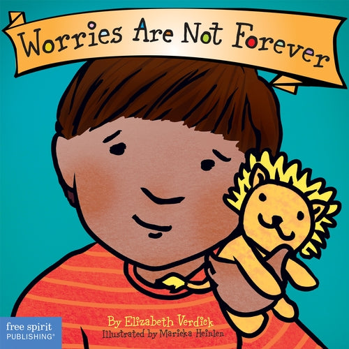 Worries Are Not Forever