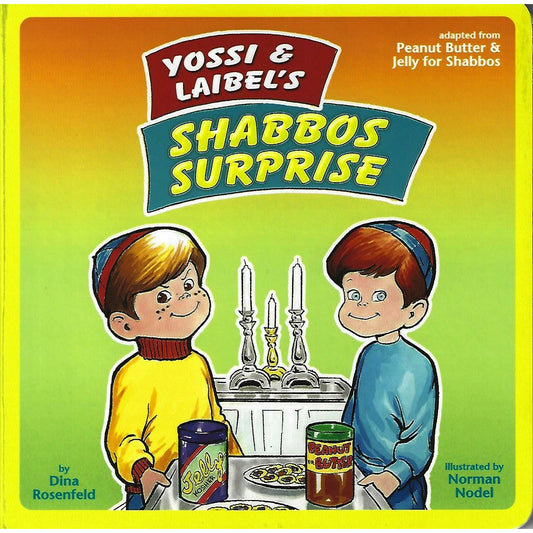 Yossi And Laibel Shabbos Surprise - Hachai - Menucha Classroom Solutions