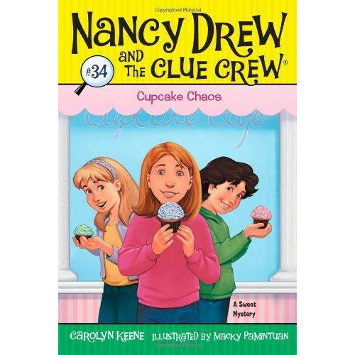 Nancy Drew and the Clue Crew #34: Cupcake Chaos