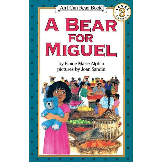 A Bear for Miguel