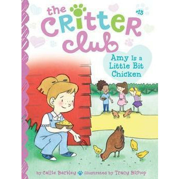 The Critter Club #13: Amy Is a Little Bit Chicken