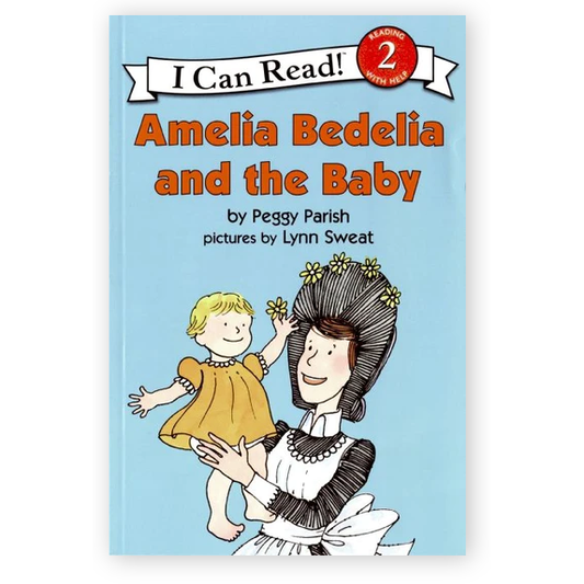 Amelia Bedelia and the Baby