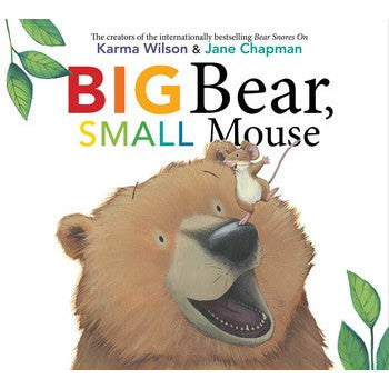 Big Bear, Small Mouse - Hardcover