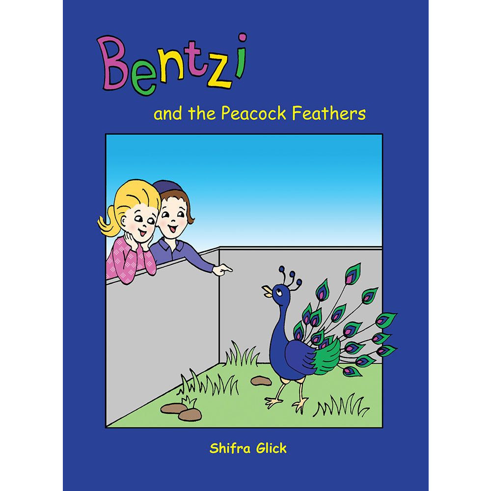 Bentzi and the Peacock Feathers