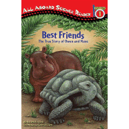 Best Friends: The True Story of Owen and Mzee