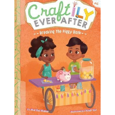 Craftily Ever After #6: Breaking the Piggy Bank