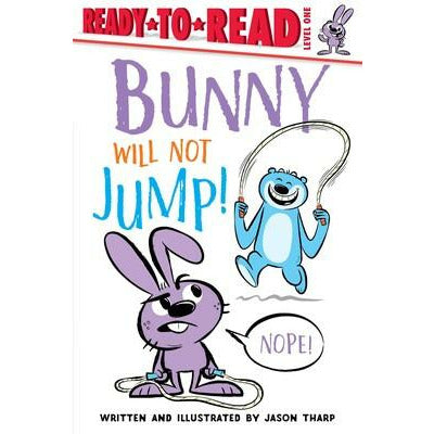 Bunny Will Not Jump!