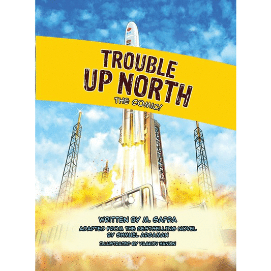 Trouble Up North- The Comic!