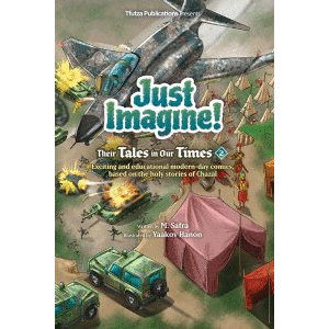 Just Imagine! Their Tales in Our Times #2