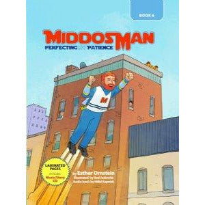Middosman #6: Perfecting My Patience