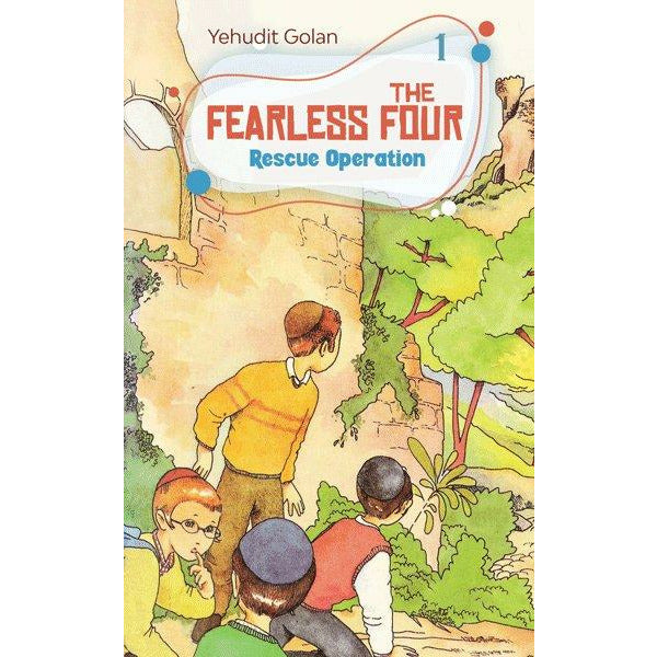 The Fearless Four #1: Rescue Operation