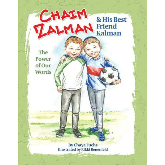 Chaim Zalman & His Best Friend Kalman